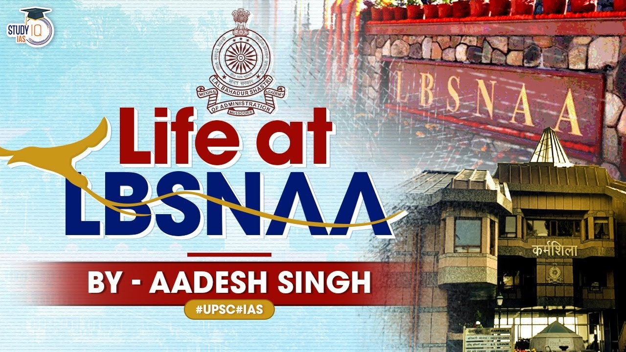 LBSNAA IAS Academy UPSC CSE StudyIQ IAS The Ultimate Guide YouTube lbsnaa-ias-academy-upsc-cse-studyiq-ias-the-ultimate-guide-youtube
