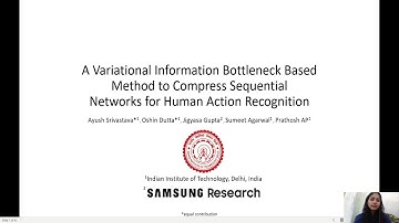 WACV 21 - A Variational Information Bottleneck Based Method to Compress Sequential Networks