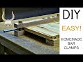 Crazy Easy Homemade Bar Clamps | DIY