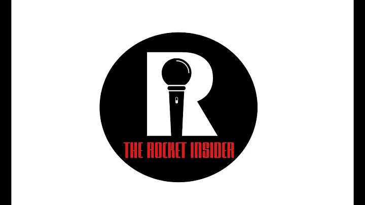 The Rocket Insider (Episode 1)