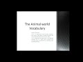 11th grade Unit 2 Les 1: Animal world: Vocabulary