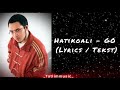 Hatikoali Go Lyrics Tekst