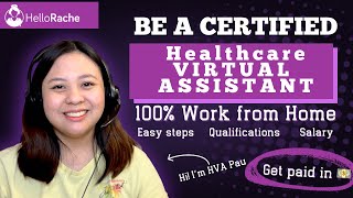 Be a Healthcare / Medical Virtual Assistant | How to Apply in Hello Rache 2024 | Work from Home Job