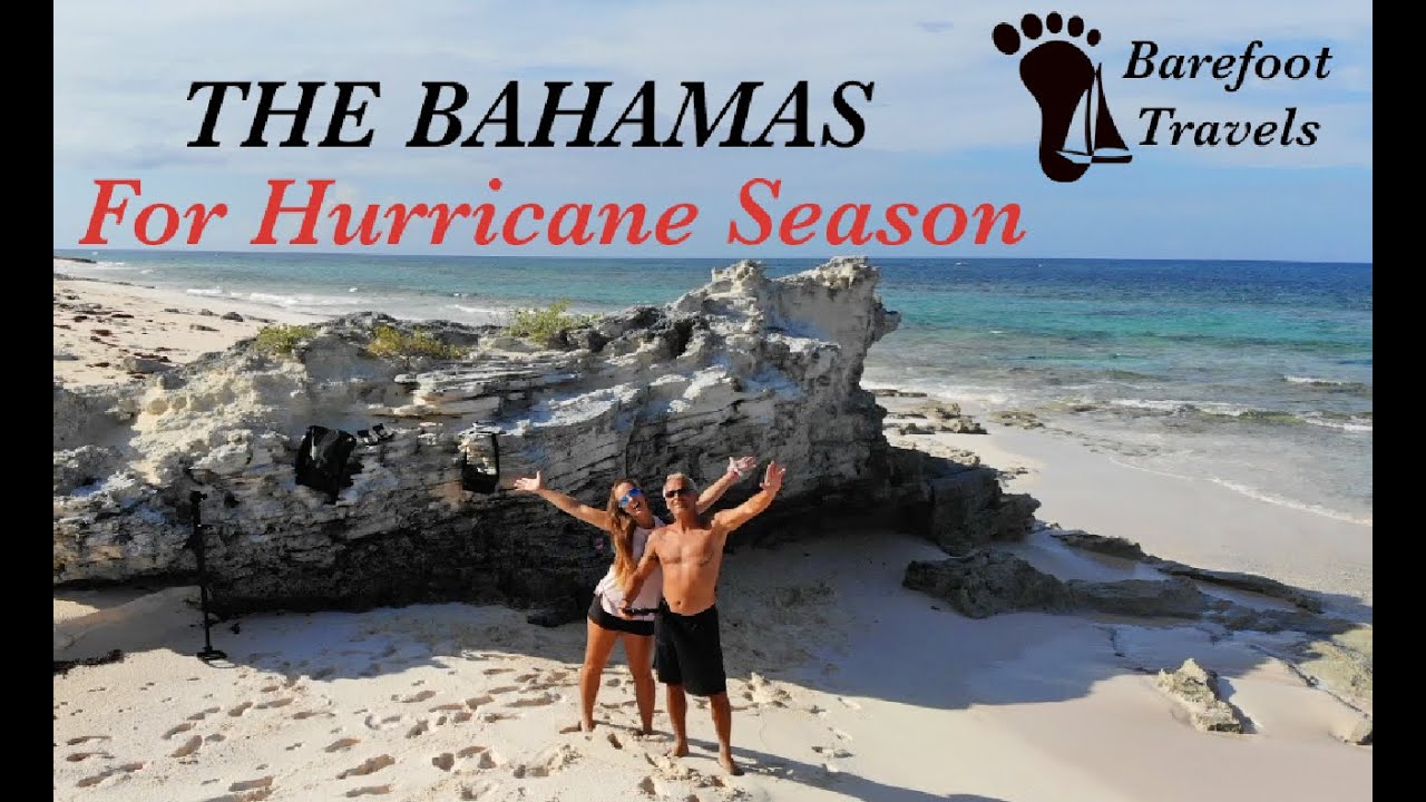 Hurricane Season in the BAHAMAS (S4 E9 Barefoot Travels)