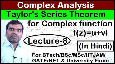 Complex Analysis - Taylor