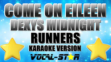 Dexys Midnight Runners - Come On Eileen | With Lyrics HD Vocal-Star Karaoke