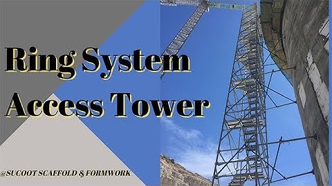 【SUCOOT】Installation Manual of Ring Lock System Access Tower│Ring Lock System Scaffolding