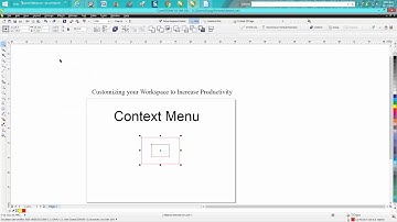 Corel Draw Tips & Tricks Customizing your Workspace to Increase Productivity