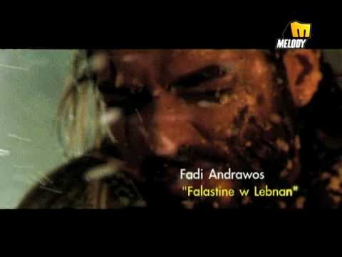 Fady Andraws - Falistine W Lebnan / فادى اندراوس - فلسطين و لبنان