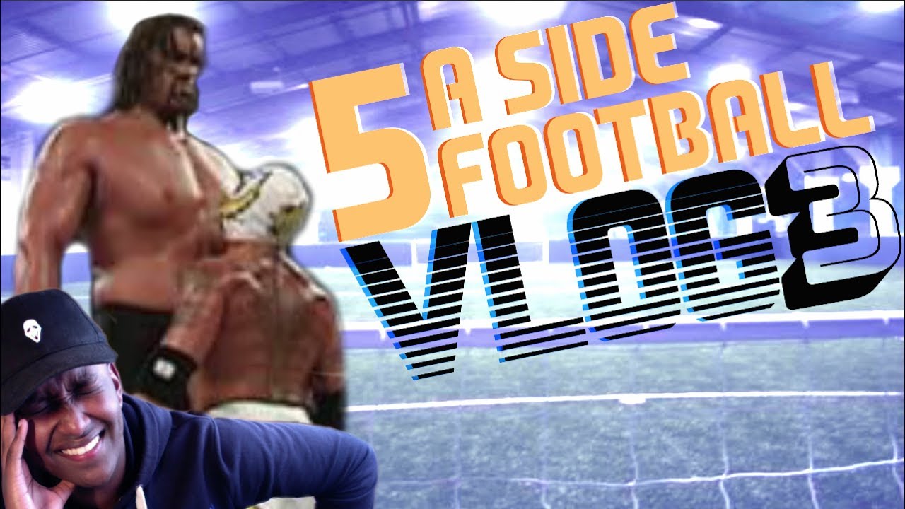 La Rage Football THE RAGE... | #3 | 5 A SIDE FOOTBALL VLOG | Os - YouTube