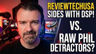 DSP vs Raw Phil Just Got Worse - ReviewTechUSA Picks a Side! | GTG Spits That Grease
