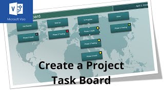 How to create a Project Task Board in Microsoft Visio