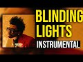 The Weeknd Blinding Lights Instrumental BEST ON YOUTUBE The Weeknd Blinding Lights Instrumental BEST ON YOUTUBE