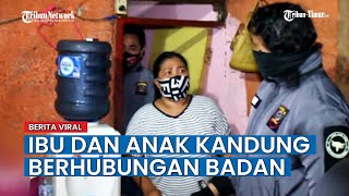 Ibu Dan Anak Kandung Di Bitung Berhubungan Badan Polisi Anak Perempuannya Sudah 3 Kali Menyaksikan