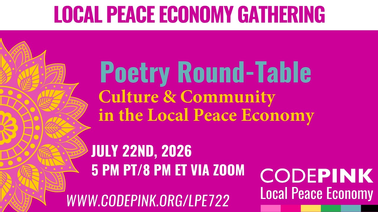 Thumbnail for Local Peace Economy Gathering | Poetry Round-Table