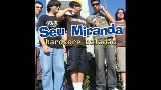 Seu Miranda - Feira Livre