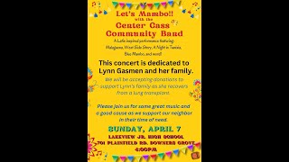 El Choclo (Argentine Tango) by AG Villoldo Covered by The Center Cass Community Band