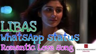 |Libas Whatsapp status for true lovers|Romantic Whatsapp status|New Whatsapp status 2019|