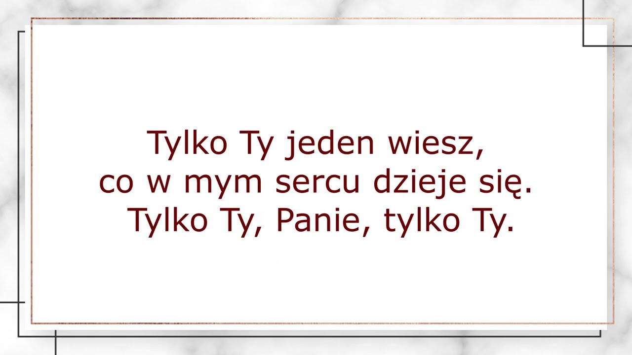 Ty Wskazałeś Drogę Do Miłości Tekst