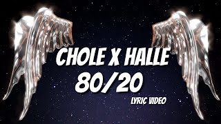 Chloe X  Halle - 80\/20