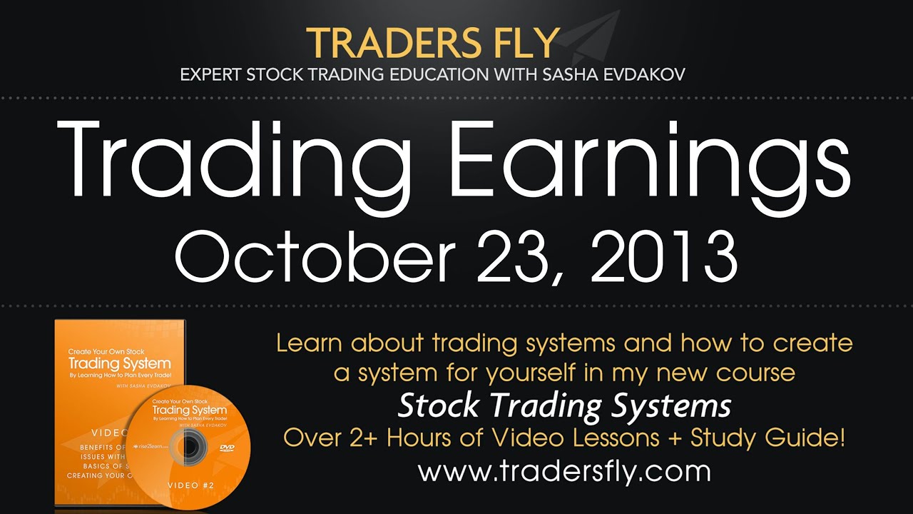 Trading Earnings on Stocks By the Charts Oct 23, 2013 YouTube