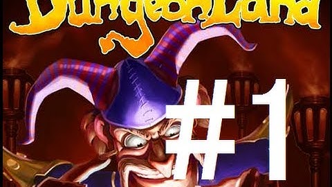 I AM THE EVIL - DungeonLand #1