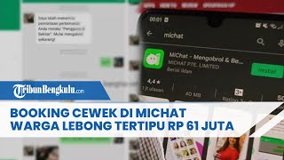 Booking Cewek di MiChat, Warga Lebong Tertipu Rp 61 Juta Lalu Lapor ke Polisi