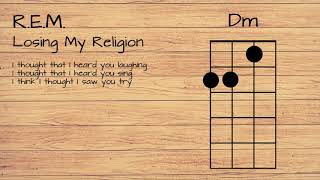 Video thumbnail of "R.E.M. - Losing My Religion UKULELE TUTORIAL W/ LYRICS"