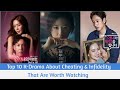 Top 10 K-Drama About Cheating And Infidelity That Are Worth Watching