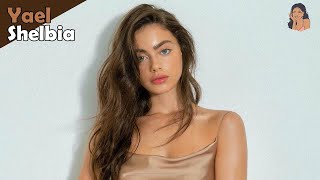 Yael Shelbia - Fashion model & Instagram star | Bio & info