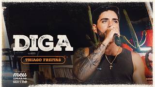 DIGA - Thiago Freitas (Meu Lugar No Sertão)