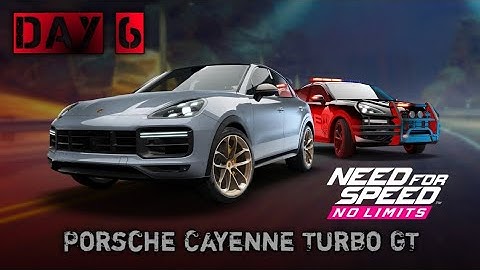 Day 6 Porsche Cayenne Turbo GT Event | NFS No Limits
