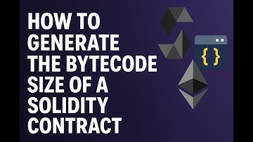 How to generate the bytecode size of a solidity contract..