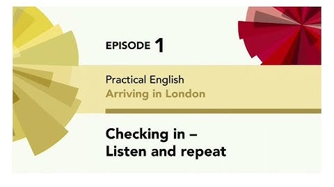 English File 4thE - Elementary - Practical English E1 - Arriving in London - Checking in - L y R