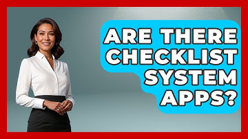 Are There Checklist System Apps? - Ultimate Life Hacks