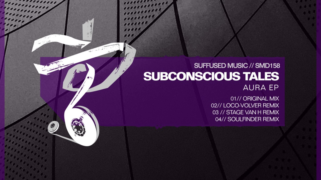 Subconscious Tales - Aura [Suffused Music]