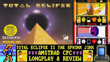 [AMSTRAD CPC] Total Eclipse II : The Sphinx Jinx - Longplay & Review