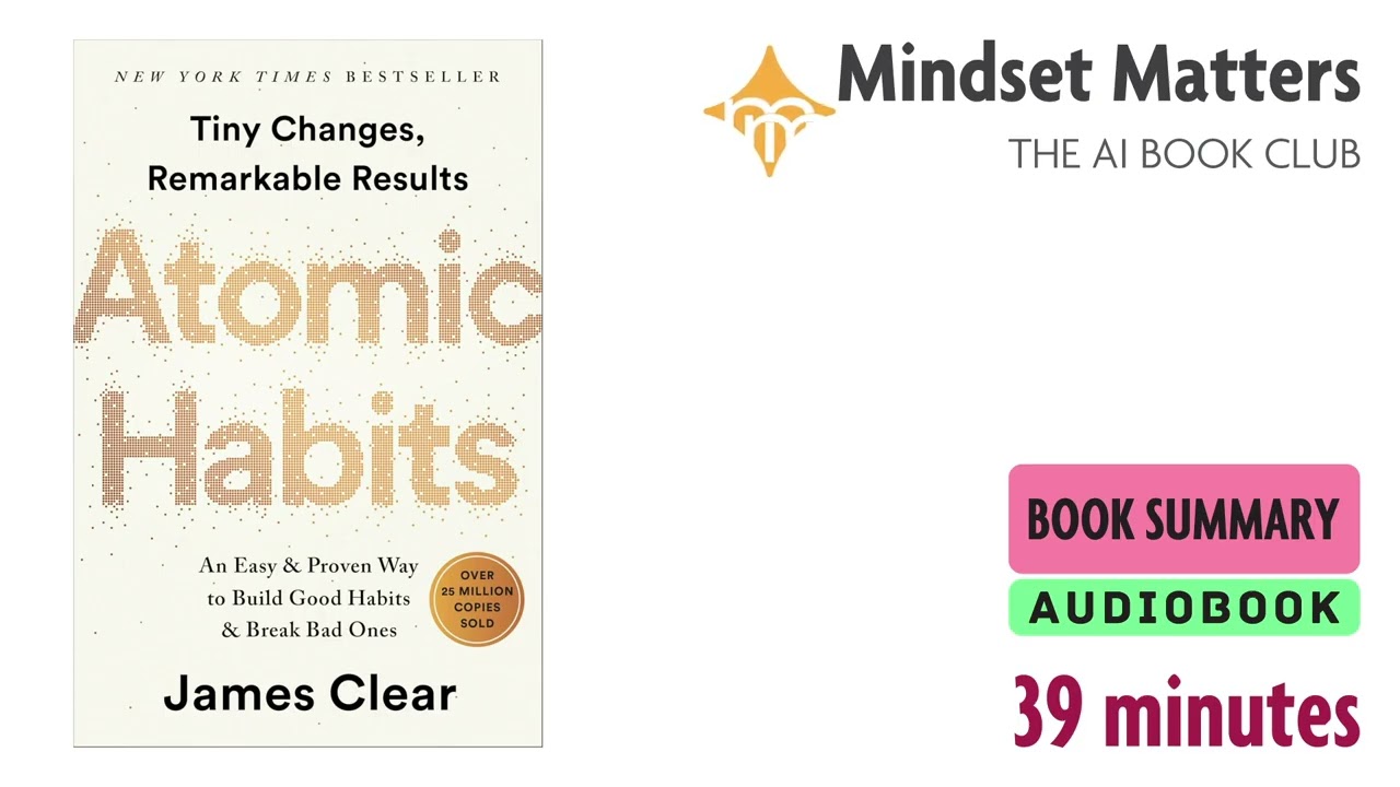 Atomic Habits by James Clear | Detailed Book Summary