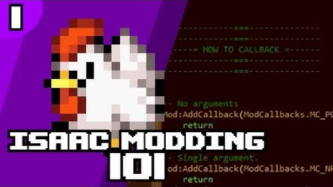 Isaac Modding 101: Basic Modding Introduction [ Episode 1 ]