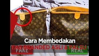 5 Cara Membedakan Tas LV Ori dan Palsu