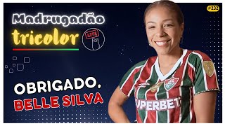 FILA PARA PEDIR DESCULPAS PARA BELLE SILVA | MADRUGADÃO TRICOLOR