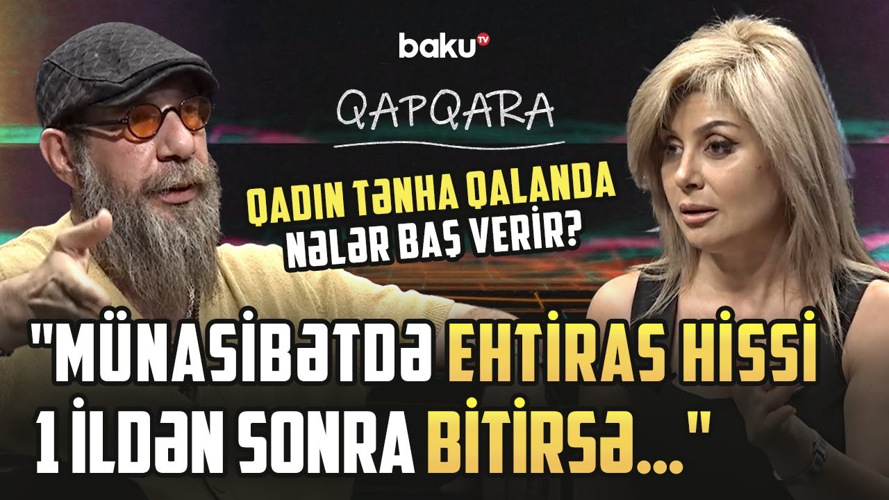 “Bunun adı tərbiyəsizlikdir” | Rövşanə Ağasəfqızı həyatı ilə bağlı nəyi etiraf etdi? - QAPQARA
