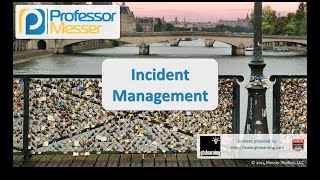 Incident Management - CompTIA Security+ SY0-401: 2.3
