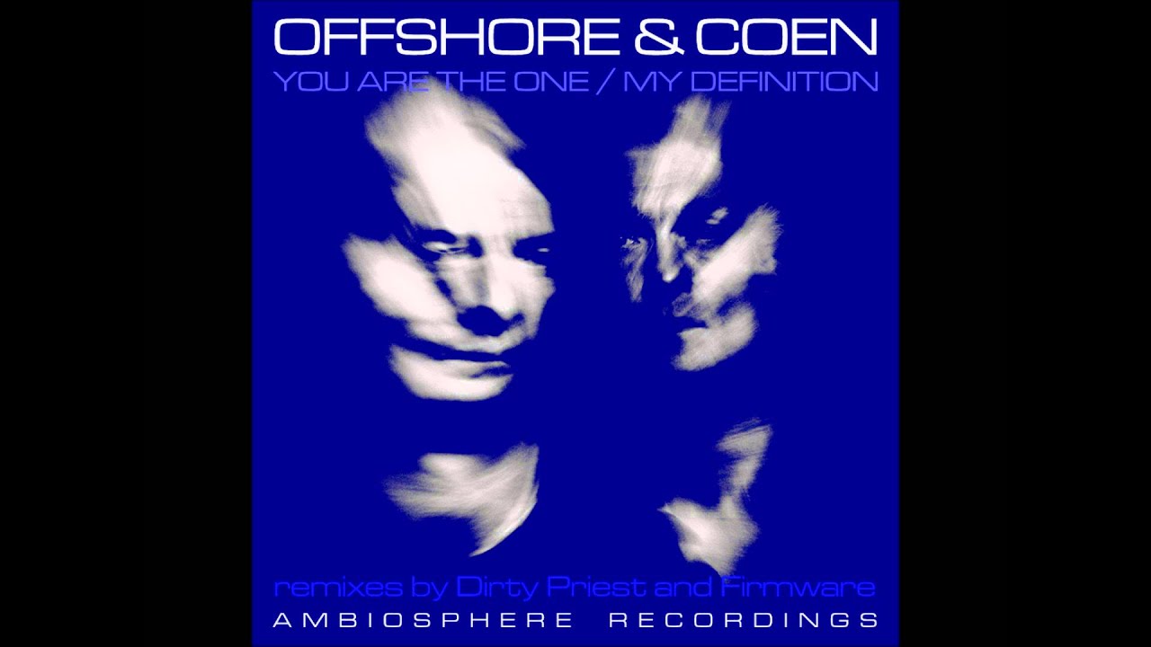 Guarda MY DEFINITION - OFFSHORE COEN su YouTube Guarda MY DEFINITION - OFFSHORE COEN su YouTube