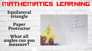 Paper Protractor | equilateral triangle |Elementary Mathematics