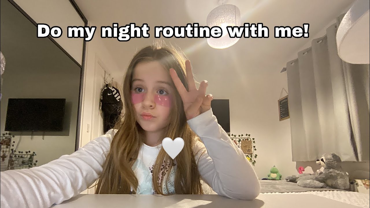 Do my night routine with me! - YouTube