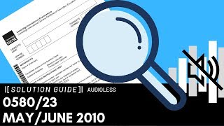 0580/23 May/June 2010 Marking Scheme (MS)