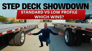 Step Deck Trailer Comparison: Standard vs Low Profile- Which Should You Choose?