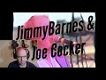 Jimmy Barnes &amp; Joe Cocker - MUSICIAN REACTS - &quot;Feelin alright&quot; live 1997 - REACTION