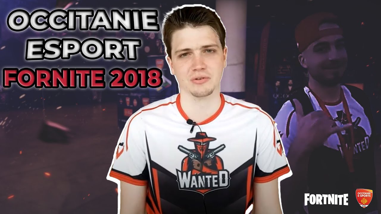 [Wanted LAN] Fortnite - Occitanie Esport 2018